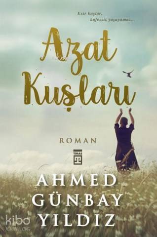 Azat Kuşları - 2