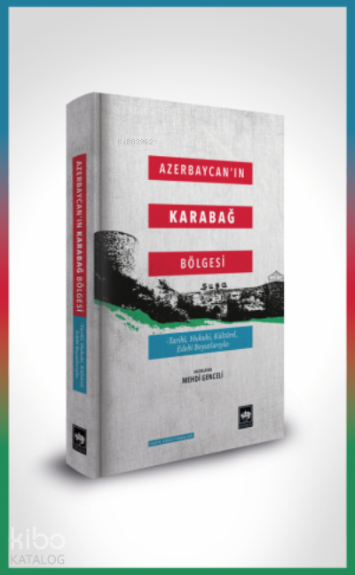Azerbaycanın Karabağ Bölgesi - 1