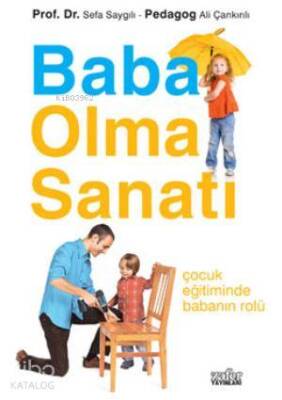 Baba Olma Sanatı - 2