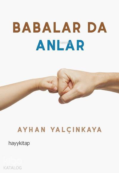 Babalar da Anlar - 2
