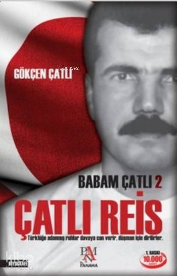 Babam Çatlı 2 - Çatlı Reis - 2