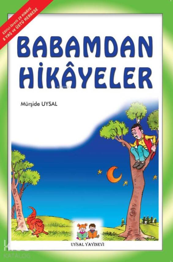 Babamdan Hikayeler 7+ Yaş - 1
