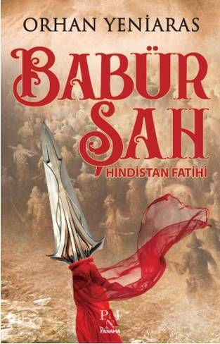 Babür Şah Hindistan Fatihi - 1