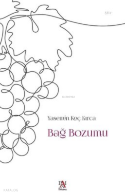 Bağ Bozumu - 2