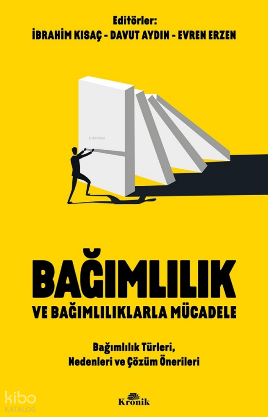 Bağımlılık ve Bağımlılıklarla MücadeleBağımlılık ve Bağımlılıklarla Mücadele - 1