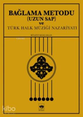 Bağlama Metodu ( Uzun Sap ) ve Türk Halk Müziği Nazariyatı - 1