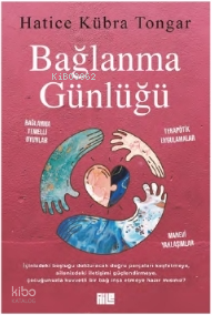 Bağlanma Günlüğü - Aile Yayınları
