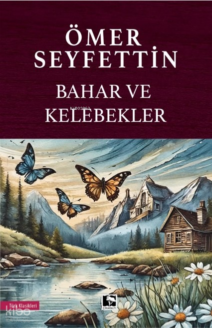 Bahar Ve Kelebekler - 2