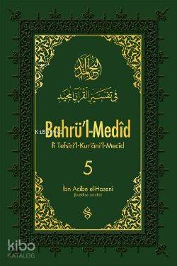 Bahrül-Medid 5 Tefsiril-Kuranil Mecid - 1