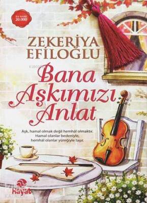 Bana Aşkımızı Anlat - 2