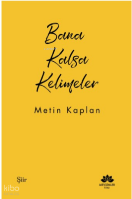 Bana Kalsa Kelimeler - 2