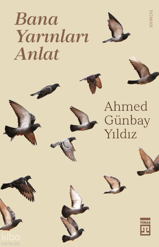 Bana Yarınları Anlat - 2