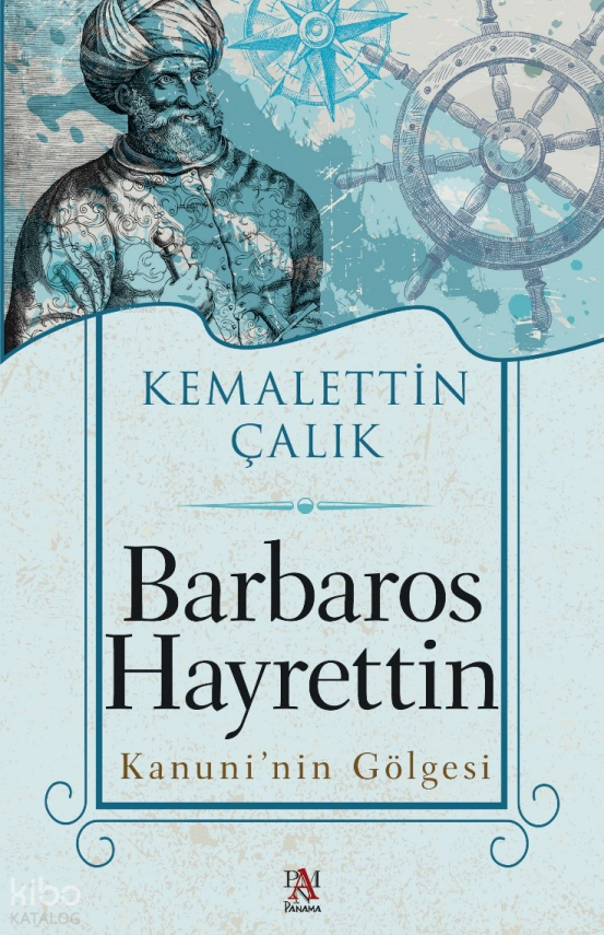 Barbaros HayrettinKanuni’nin Gölgesi - 1