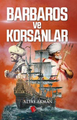 Barbaros ve Korsanlar - 1