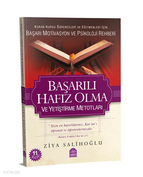 Başarılı Hafız Olma ve Yetiştirme Metotları - 4