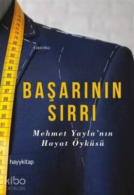 Başarının Sırrı Mehmet Yaylanın Hayat Öyküsü - Hayy Kitap (1)