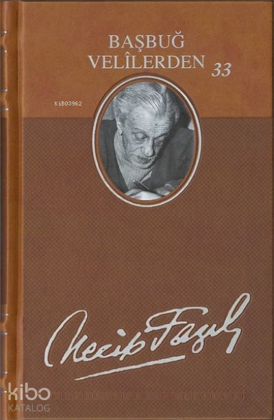 Başbuğ Velilerden 33 (Deri Cilt) - 1