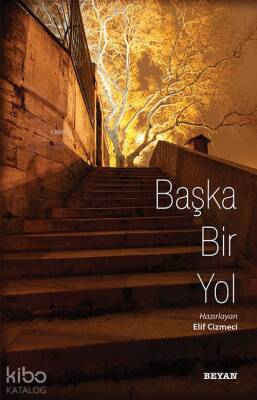 Başka Bir Yol - Beyan Yayınları (1)