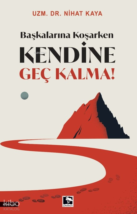 Başkalarına Koşarken Kendine Geç Kalma! - 2