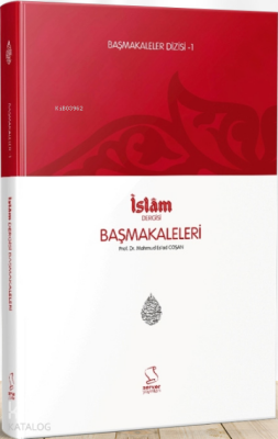Başmakaleler-1 (İslam Dergisi Başmakaleleri) - 1