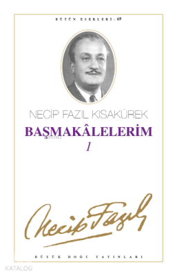 Başmakalelerim 1 - 2
