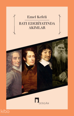 Batı Edebiyatında Akımlar - Dergah Yayınları