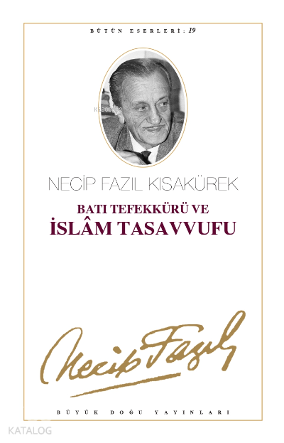 Batı Tefekkürü ve İslam Tasavvufu (Kod18) - 1