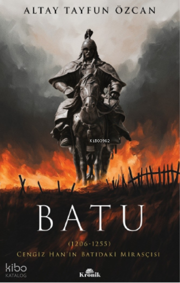 BatuCengiz Han’ın Batıdaki Mirasçısı - 1