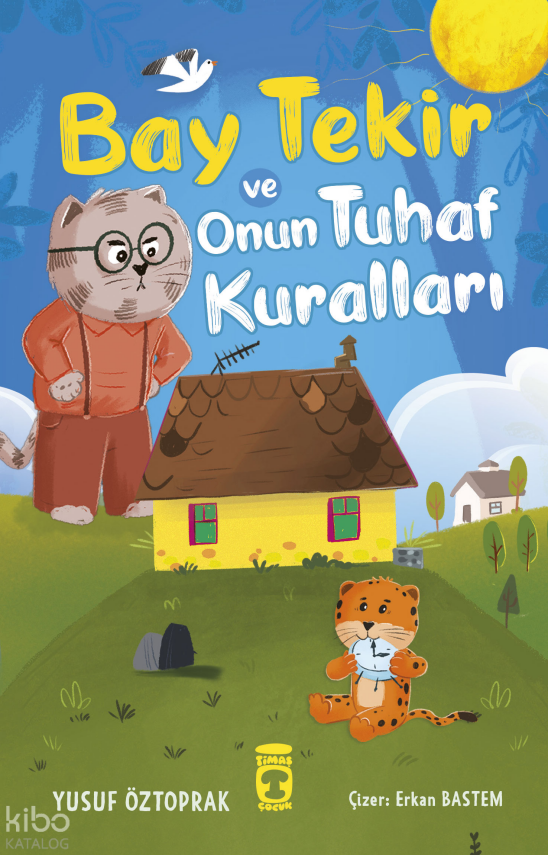 Bay Tekir ve Onun Tuhaf Kuralları - 2