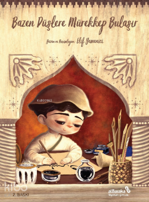 Bazen Düşlere Mürekkep Bulaşır - Albaraka Yayınları