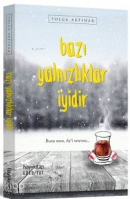Bazı Yalnızlıklar İyidir - 2