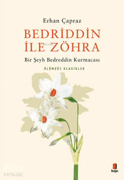 Bedriddin İle ZöhraBir Şeyh Bedreddin Kurmacası - 1