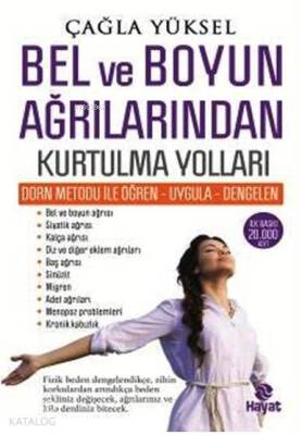 Bel ve Boyun Ağrılarından Kurtulma Yolları Dorn Metodu ile Öğren - Uygula - Dengelen - 1
