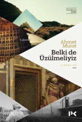 Belki de Üzülmeliyiz - 2