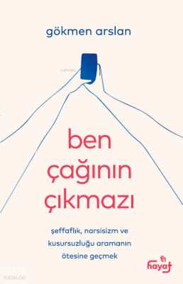 Ben Çağının Çıkmazı - Tin Yayınları