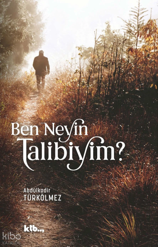 Ben Neyin Talibiyim? - 1