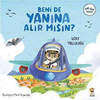 Beni de Yanına Alır Mısın? Uzay Yolculuğu - 2
