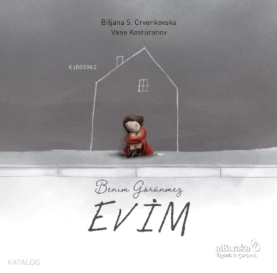 Benim Görünmez Evim - Albaraka Yayınları