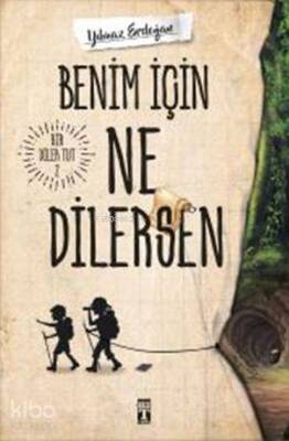 Benim İçin Ne Dilersen - 2