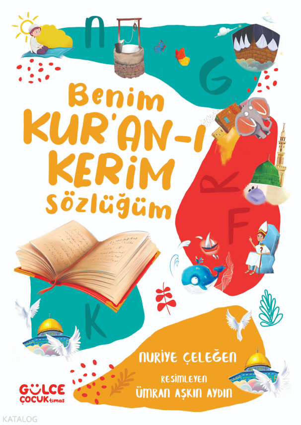 Benim Kuran-ı Kerim Sözlüğüm (Fleksi Cilt) - 1