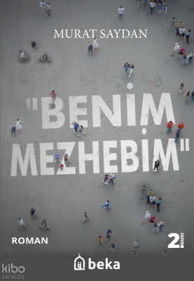 Benim Mezhebim - 1