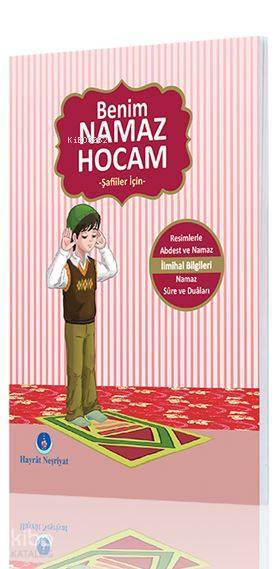 Benim Namaz Hocam (Erkekler ve Şafiiler İçin) - 3