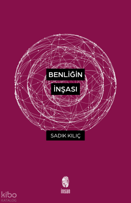 Benliğin İnşası - İnsan Yayınları