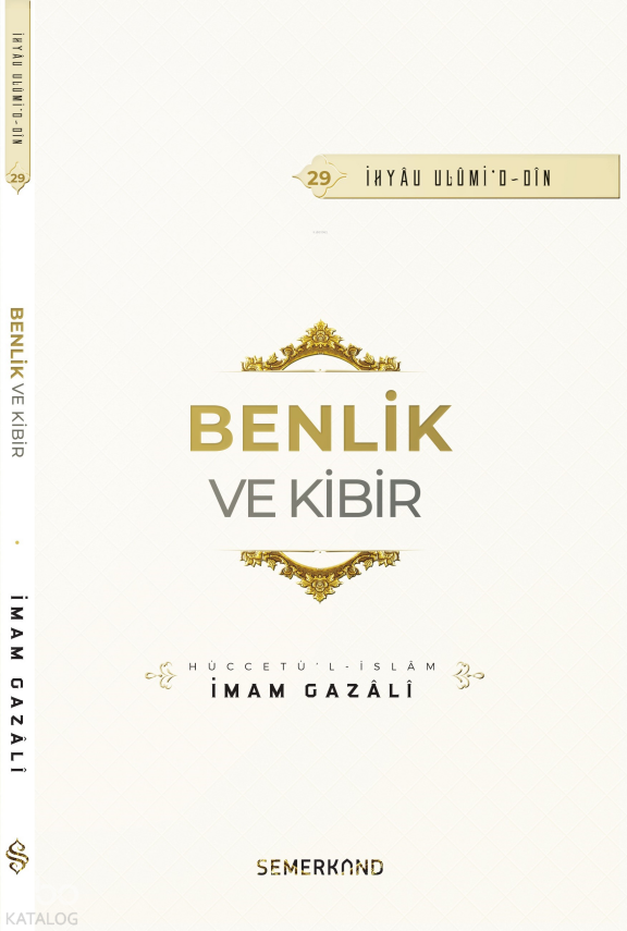Benlik ve Kibir - 1