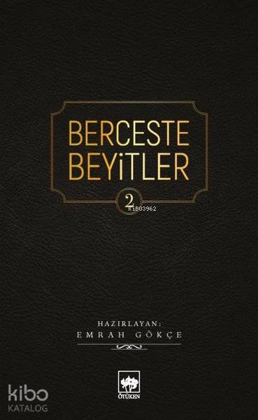 Berceste Beyitler 2 - 1