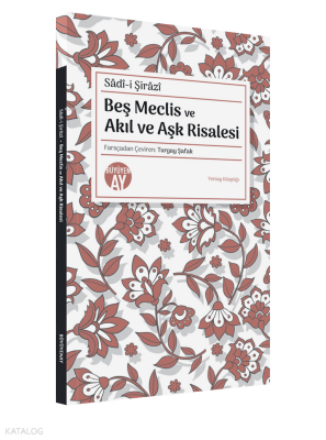 Beş Meclis Ve Akıl ve Aşk Risalesi - 2