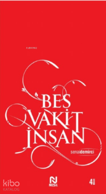 Beş Vakit İnsan - Nesil Yayınları