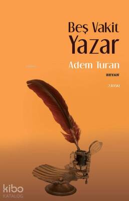 Beş Vakit Yazar - 2