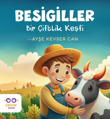 Besigiller - Bir Çiftlik Keşfi - 1