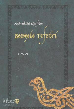 Besmele Tefsiri Alevi Bektaşi Klasikleri 1 - 1